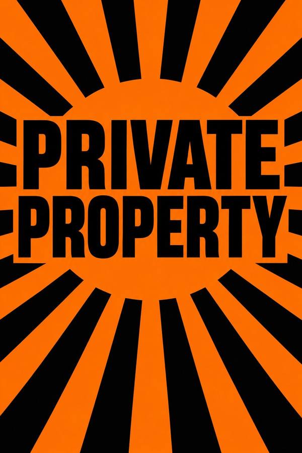 No Trespassing and Private Property sign, retro