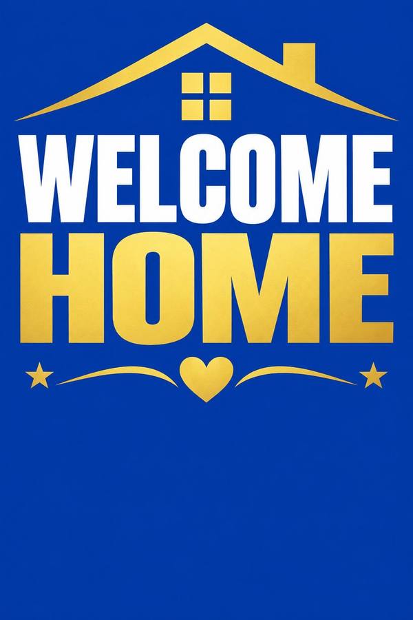 Welcome Home sign, clean