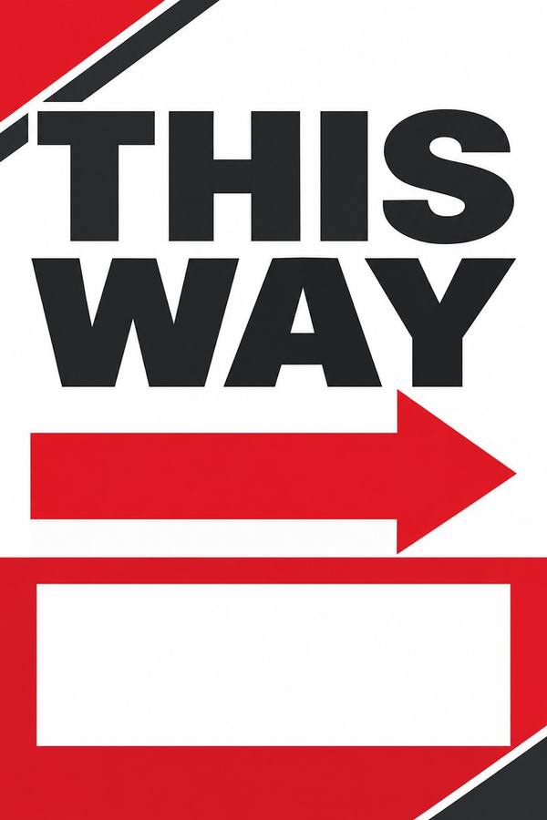 Event Parking and This Way sign, type
