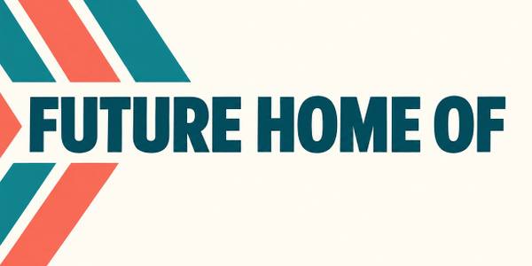 Coming Soon and Future Home Of banner, bold