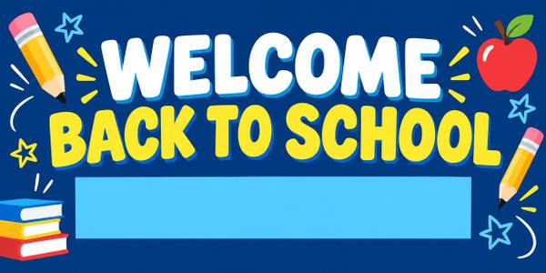 Welcome Back To School banner, chalkboard