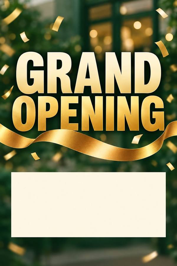 Grand Opening and Now Open sign, photo