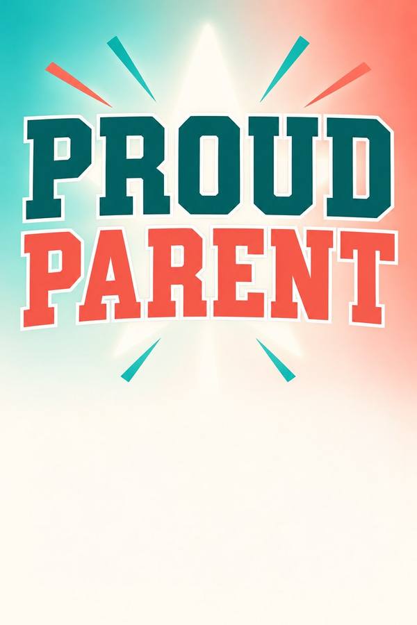 Proud Parent and School Spirit sign, gradient