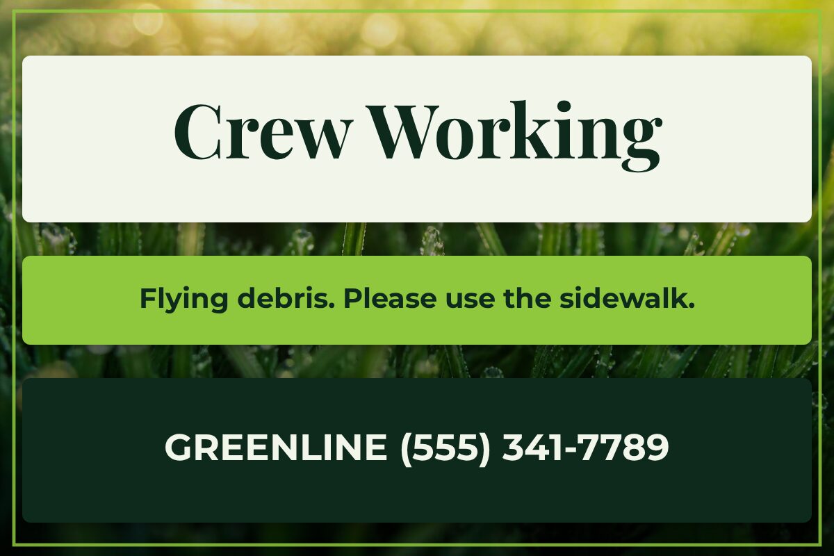 Crew Working Notice Landscaping yard sign template