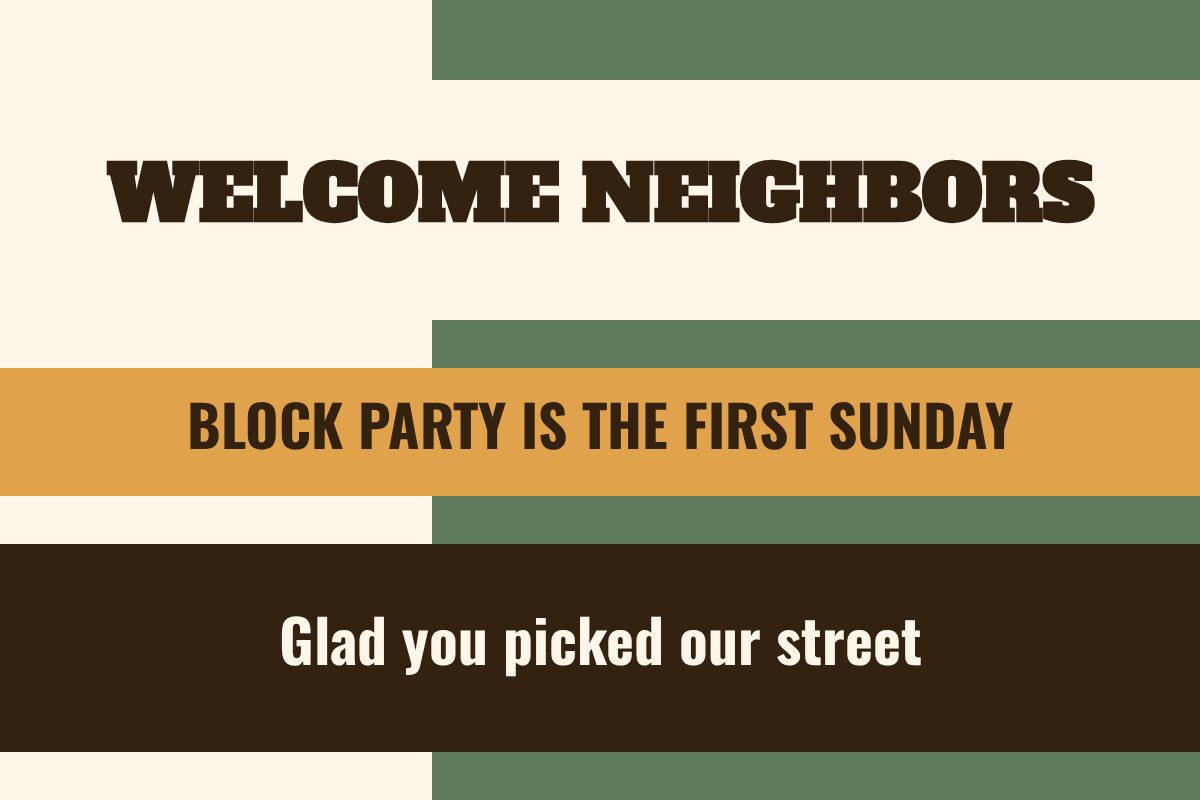 Welcome New Neighbors Welcome Home yard sign template